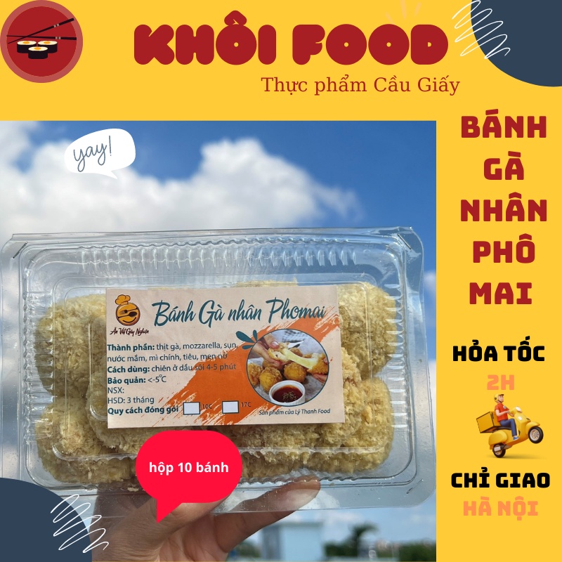 Bánh gà nhân phô mai mozzarella , bánh gà chiên giòn, bánh gà thần thánh