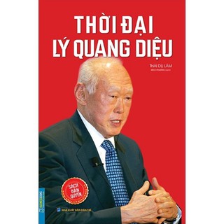 Sách - Thời đại Lý Quang Diệu thumbnail