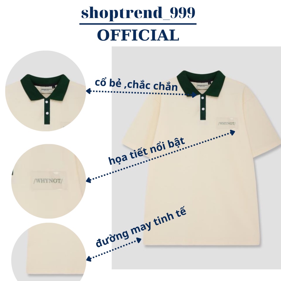 Áo Polo Whynot Nam Nữ Mặc Đẹp Chất Cá Sấu Áo Thun Phông Form Rộng Có Cổ Oversize Màu Xanh Trắng Kem Cao Cấp Giá Rẻ