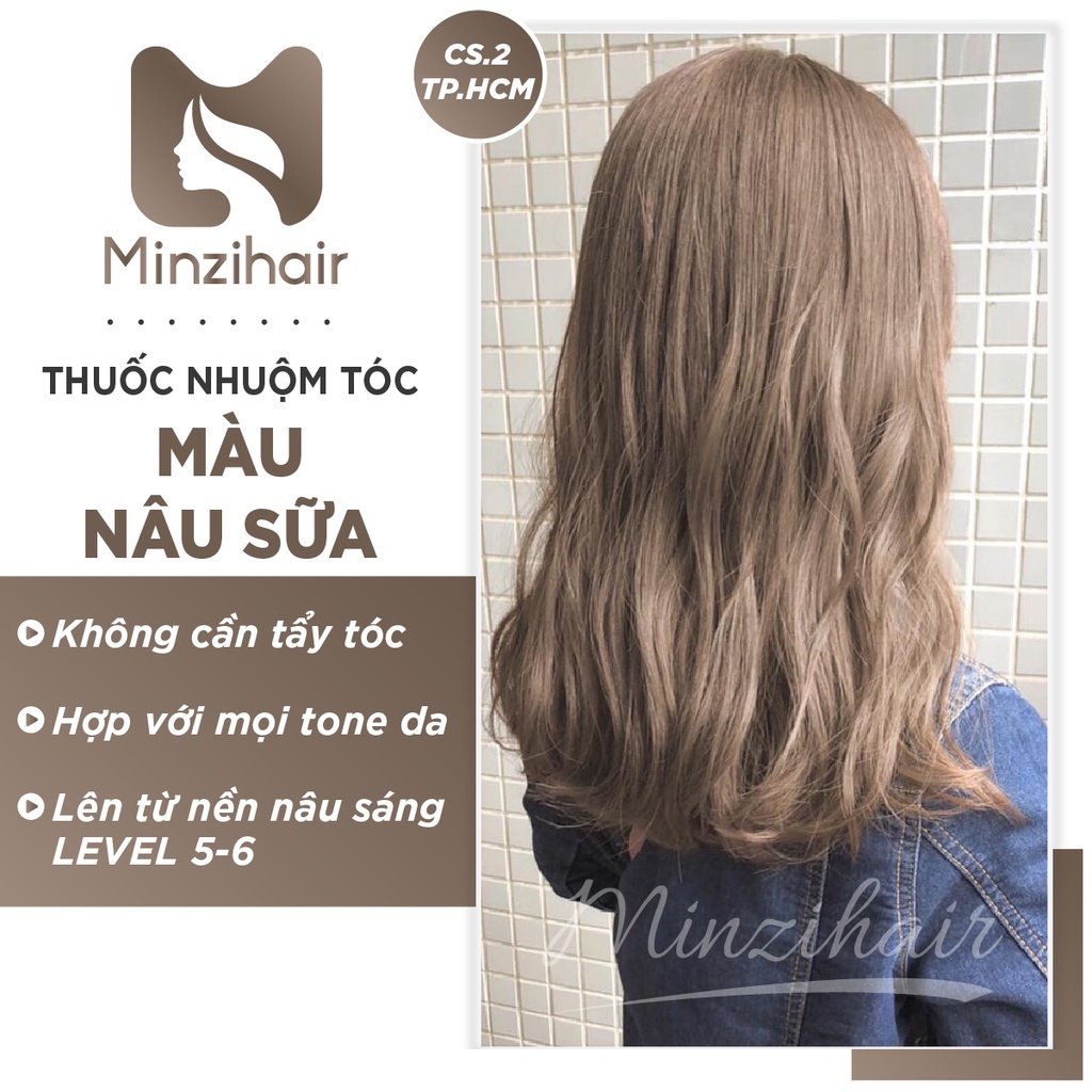 Thuốc Nhuộm Tóc Nâu Sữa Kèm Oxi Và Gang Tay nên từ nền 5-6