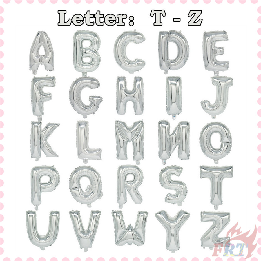 ♦ Party Decoration - Balloons ♦ 1Pc 16Inch Silver Foil Letter Balloons Letter Balloon Wedding Happy Birthday Party Decoration（Letter：T-Z）