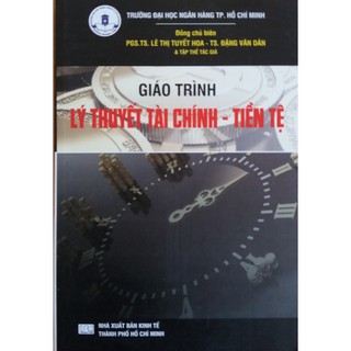 Sách  giáo trình lý thuyết tài chính tiền tệ - nxb kinh tế tphcm