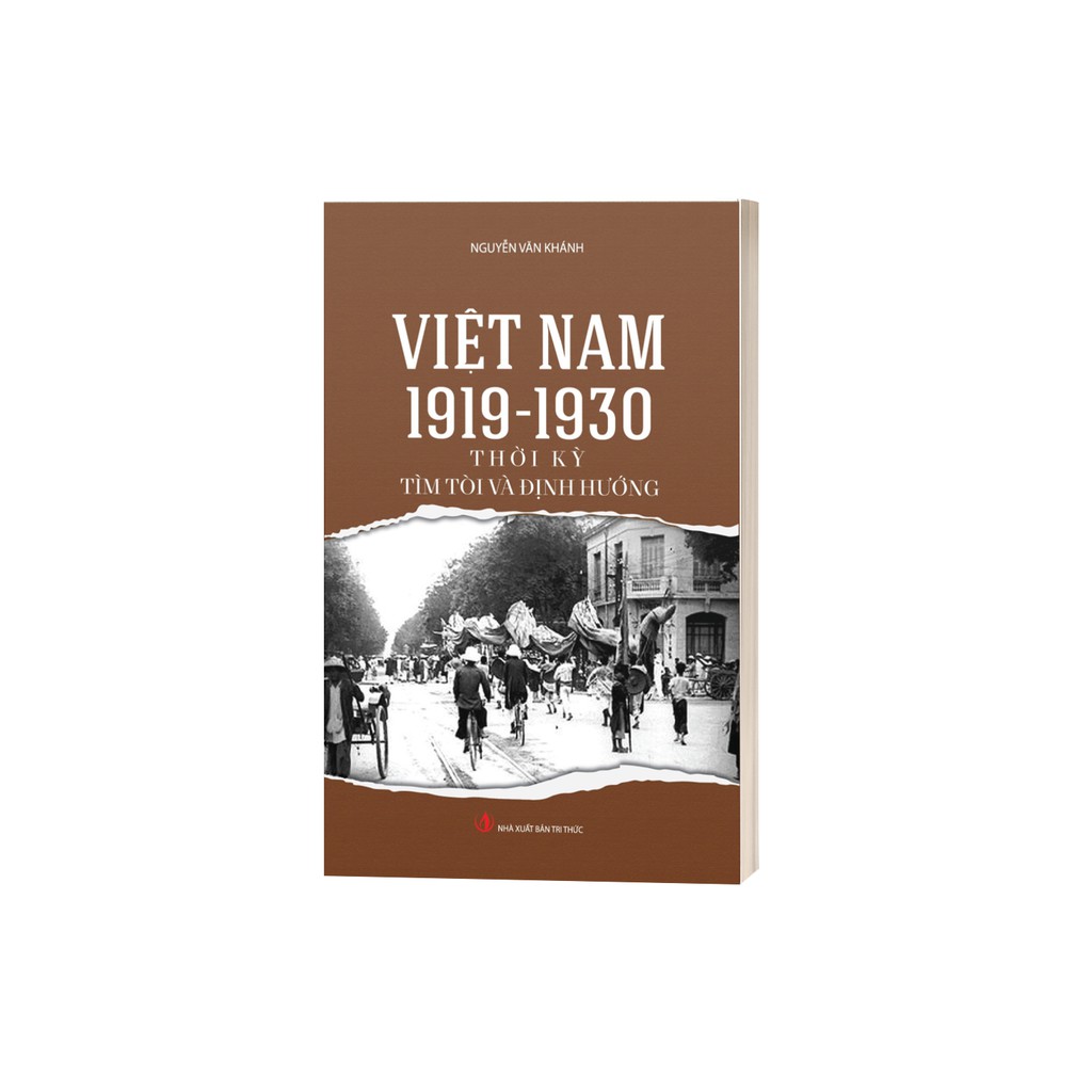 Sách - Việt Nam 1919-1930 Thời Kỳ Tìm Tòi Và Định Hướng