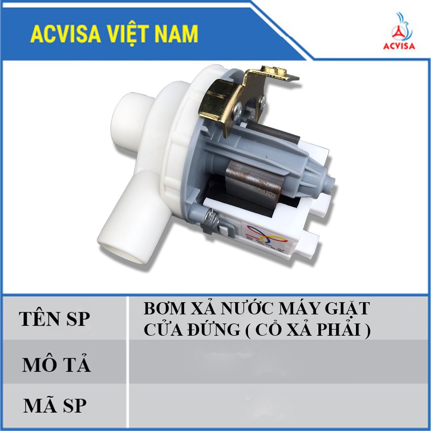 Bơm Xả Nước Máy Giặt Cửa Đứng Ống Xả Bên Phải