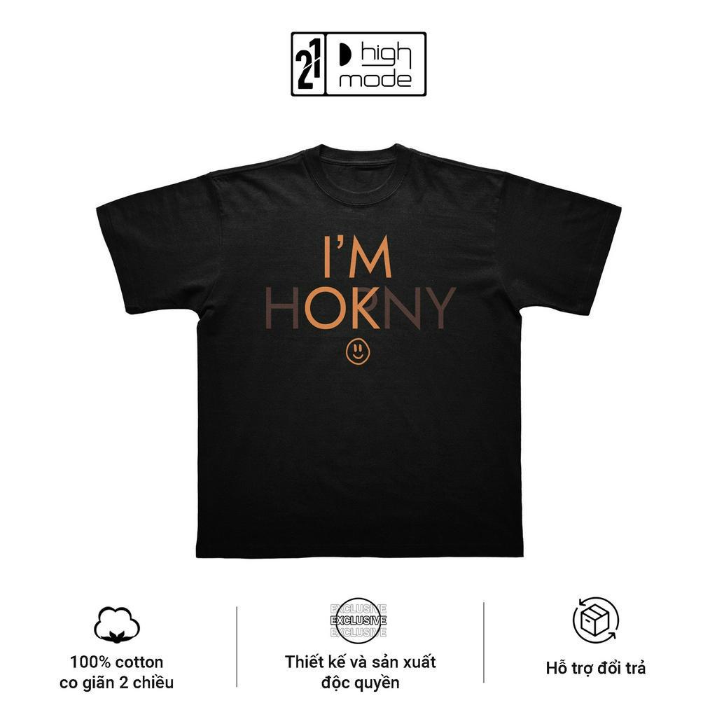 Áo thun HIGHMODE "I'm OK" - Form Oversize, 100% cotton, unisex nam nữ