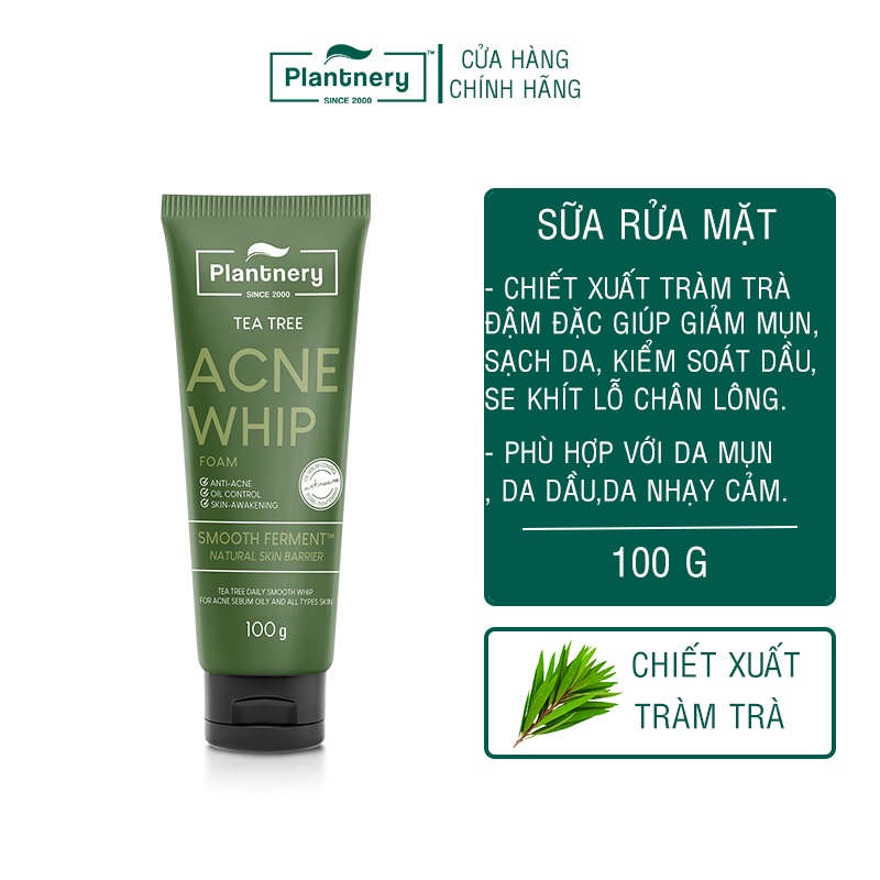 Sữa rửa mặt cho da mụn kiểm soát dầu ngăn ngừa lão hoá chiết xuất tràm trà Plantnery Tea Tree Acne Whip Foam 100 g