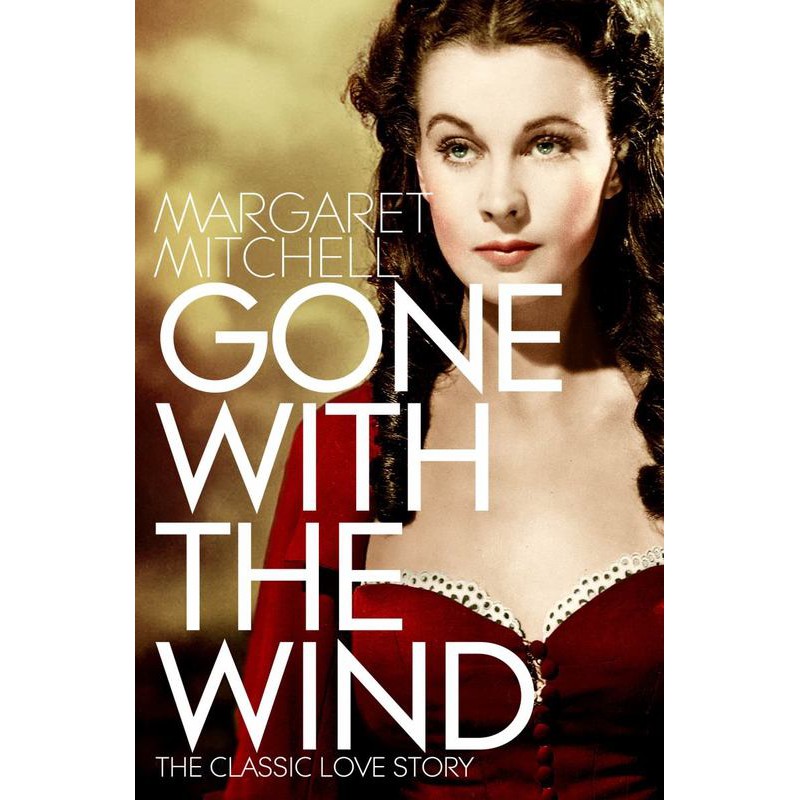 Truyện Ngoại Văn Tiếng Anh: Gone With The Wind