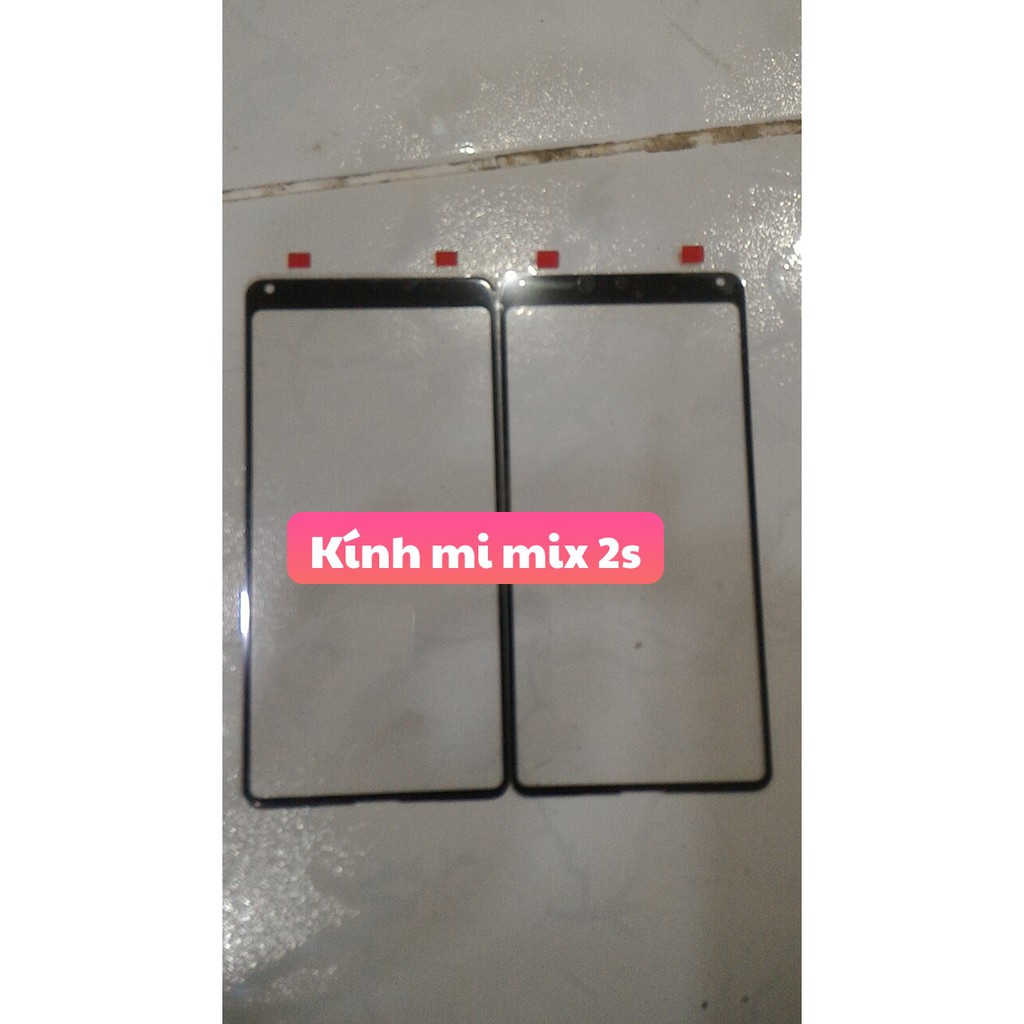 🌼 Kính Màn Hình Xiaomi 🌼 Mi Mix 2s Chính Hảng