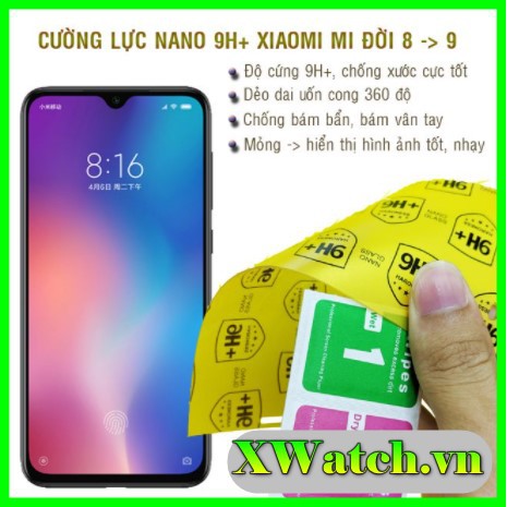 Cường lực dẻo nano Xiaomi Mi 8, Mi 8 SE, Mi 8 EE, MI 8 LITE, MI 8 PRO, MI 9, MI 9T, MI CC9
