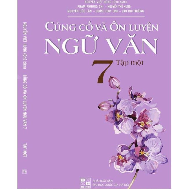 Sách - Củng cố và ôn luyện ngữ văn 7 (tập 1)