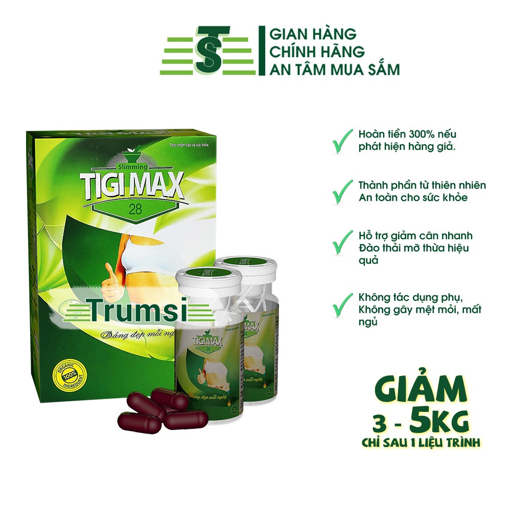 Giảm cân cấp tốc Tigi Max giúp giảm cân nhanh, giảm cân an toàn hiệu quả cho người có cơ địa khó (28viên)