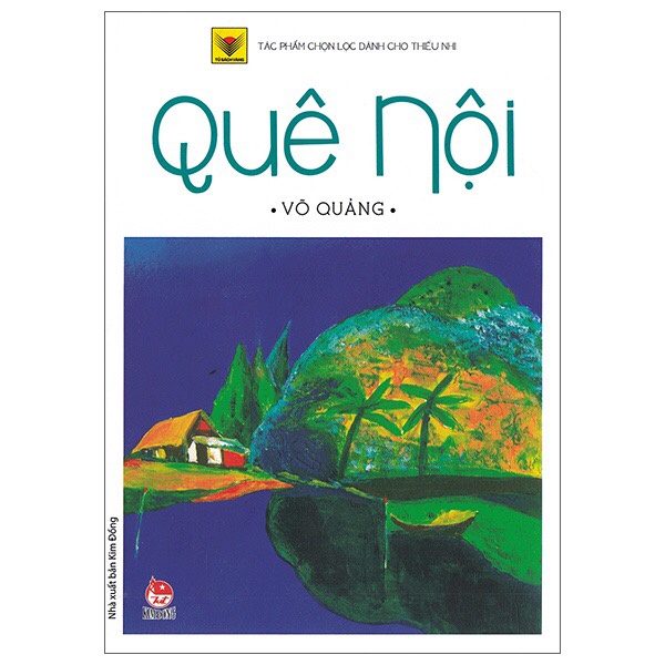 Sách - Quê Nội (Ấn Bản Kỉ Niệm 60 Năm NXB Kim Đồng)