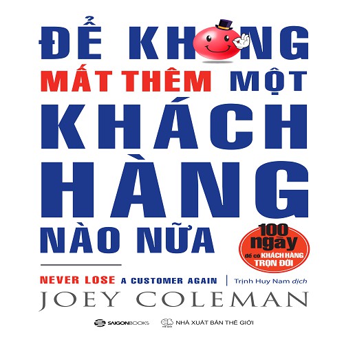 SÁCH - Để không mất thêm một khách hàng nào nữa