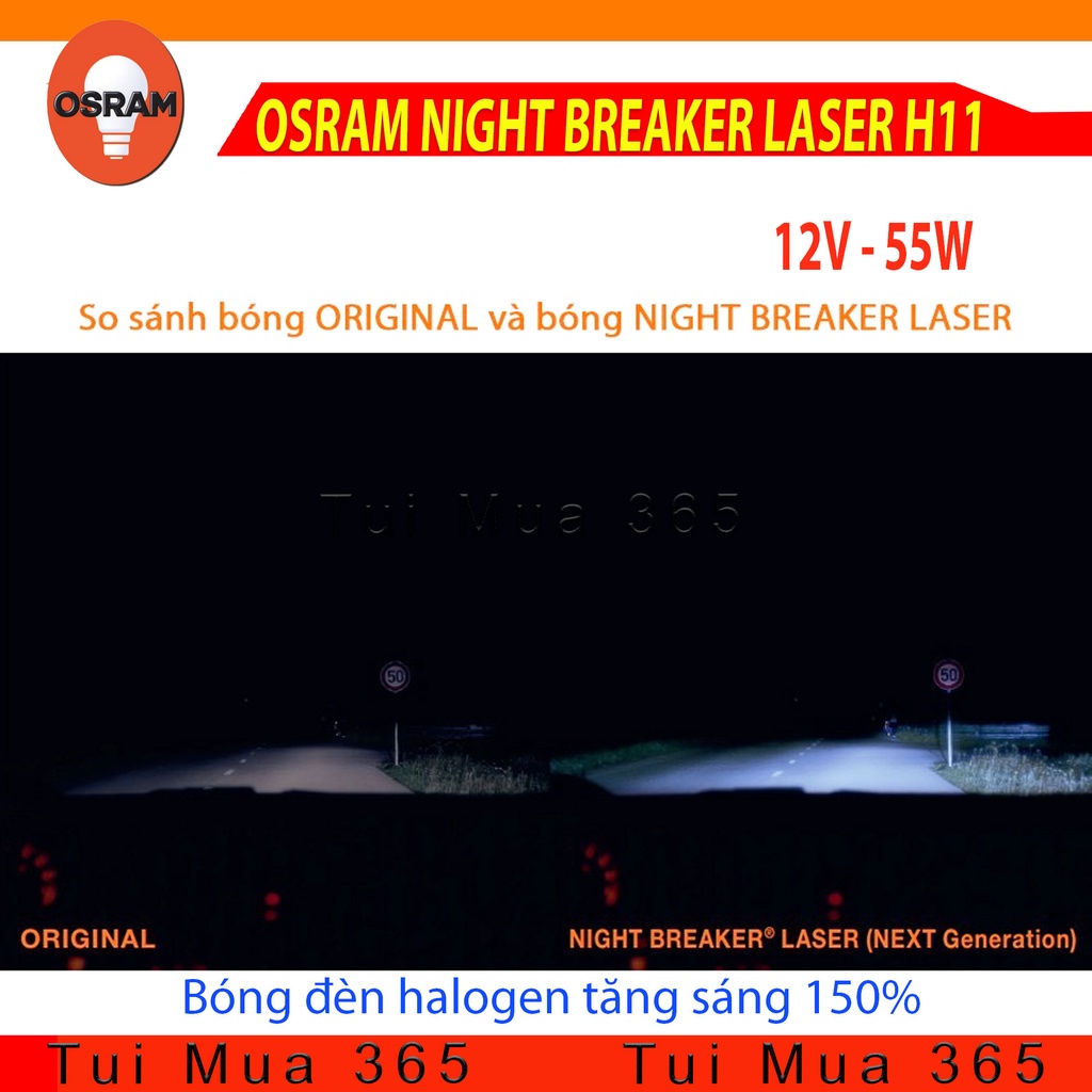 Bóng đèn OSRAM halogen tăng sáng 150% 12v 55w NIGHT BREAKER LASER H11