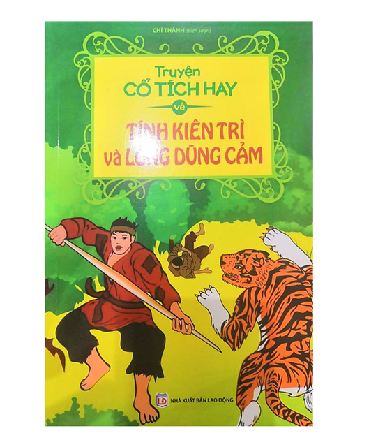 Sách - Truyện Cổ Tích Hay Nhất Về Lòng Dũng Cảm