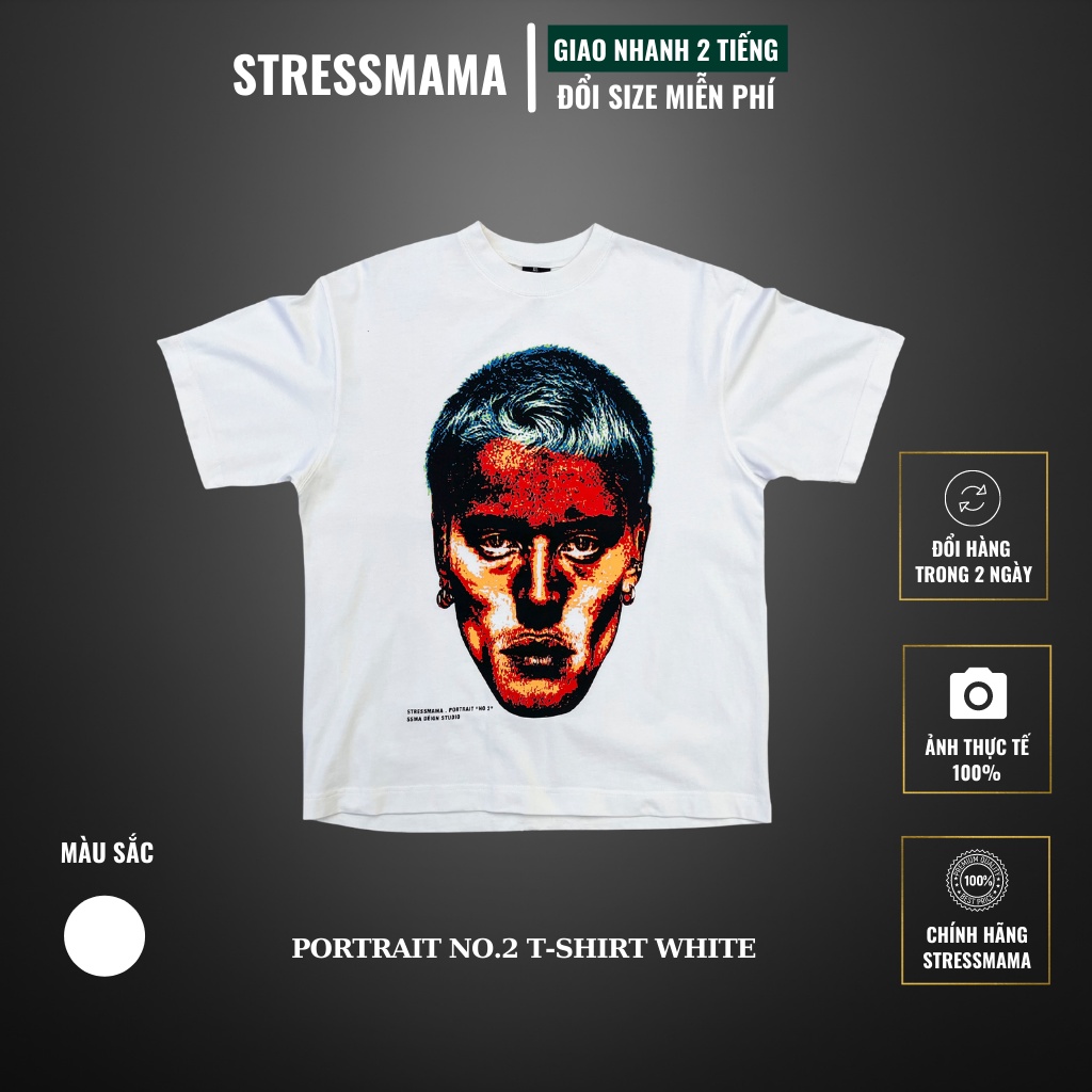isq1 thun/[MẪU MỚI - CHÍNH HÃNG STRESSMAMA ] Áo thun PORTRAIT NO.2 T-SHIRT WHITE  Cotton, vải dày 25