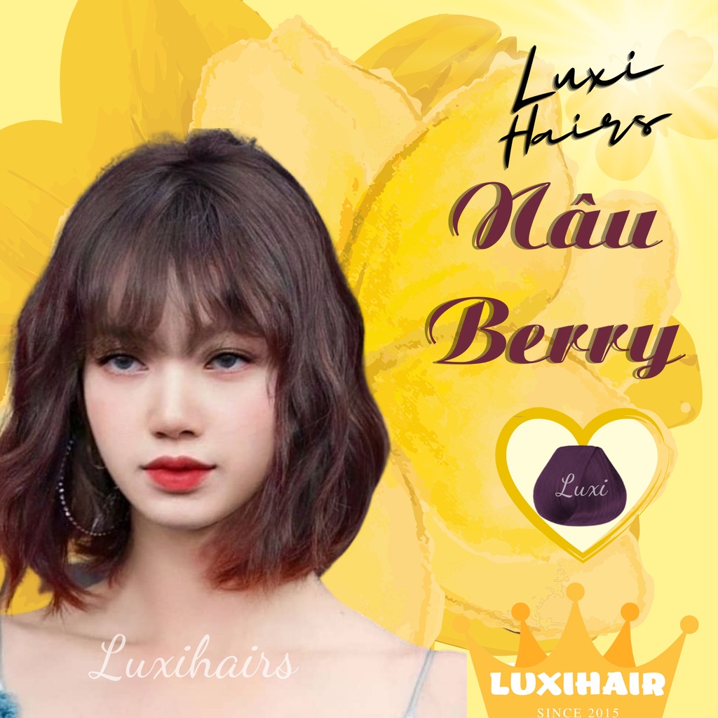 Thuốc Nhuộm Tóc Màu NÂU BERRY Không Cần Tẩy  Tặng Kèm Oxi Găng Tay Mũ Trùm Đầu - Luxihair