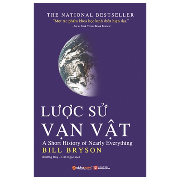 Sách Lược Sử Vạn Vật - A Short History Of Nearly Everything (Tái Bản 2020)