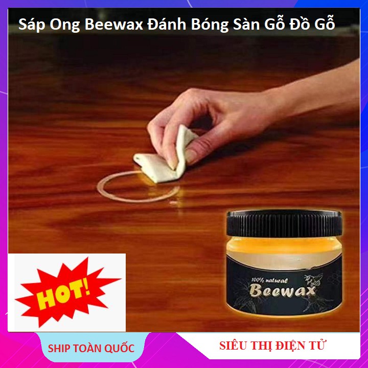 Sáp Ong Beewax Đánh Bóng Đồ Gỗ, Sáp Làm Mới Bàn Ghế Tủ Gỗ - Sàn Gỗ Đa Năng Hiệu Quả Cao ( Có Video )