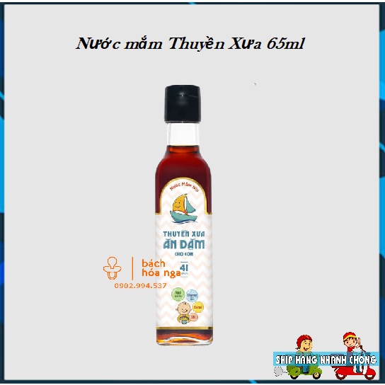[Ăn Dặm] Nước Mắm Nhĩ Thuyền Xưa Cho Con Chai 41 độ đạm