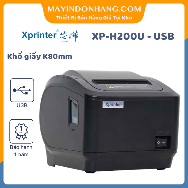 Máy in bill khổ K80mm Xprinter H200U Xprinter K200L USB giá siêu rẻ