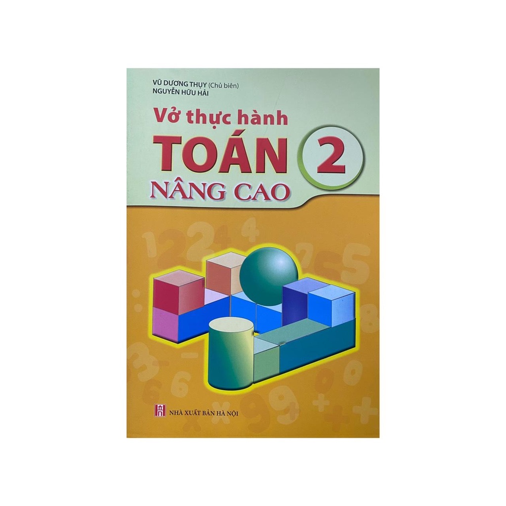 Sách - Vở thực hành toán 2 nâng cao ( Vũ dương Thụy 2022 )