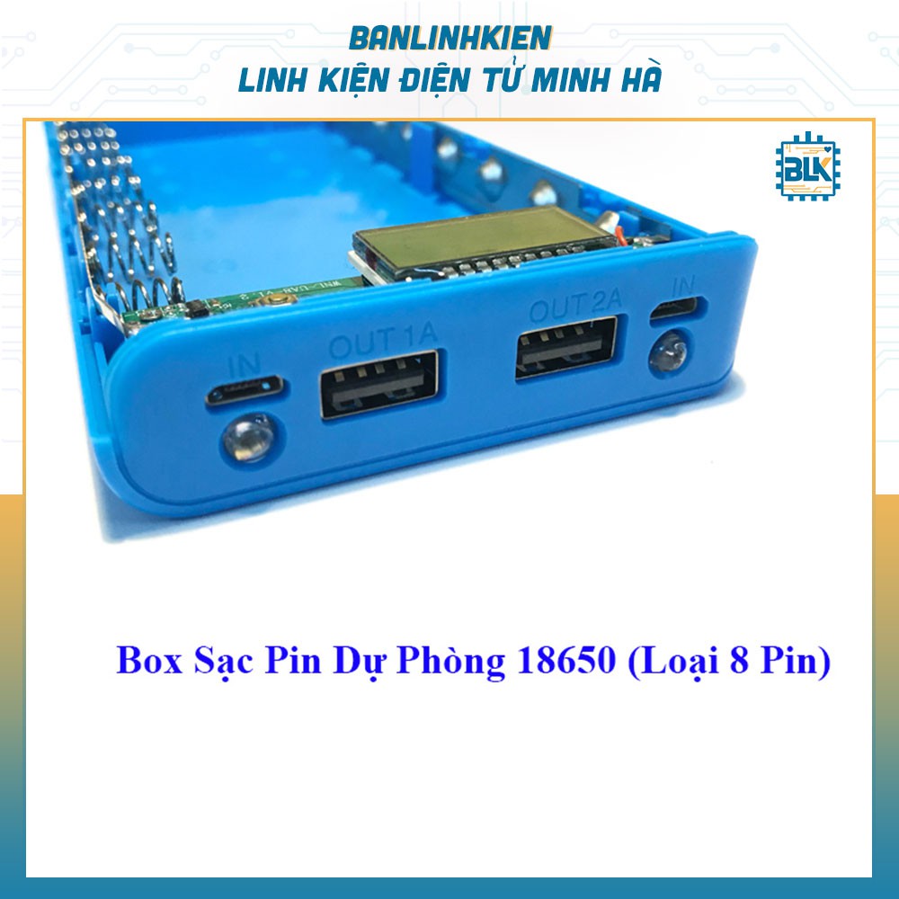 Box Sạc Pin Dự Phòng 18650 (Loại 8 Pin)