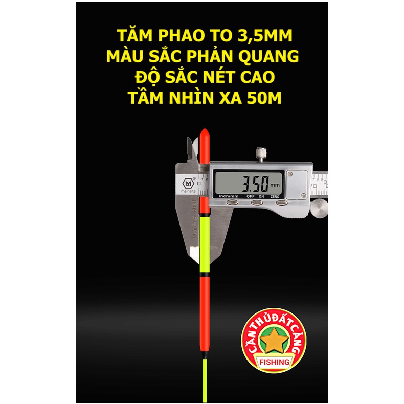 Phao săn hàng tăm to 3,5mm, ăn chì 4 gam siêu bắt mắt, nhìn xa 50m, câu cá trắm đen, trắm cỏ, chép.