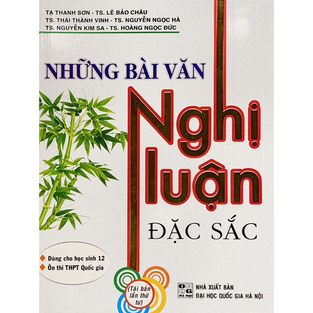 Sách - Những bài văn nghị luận đặc sắc dùng cho học sinh 12