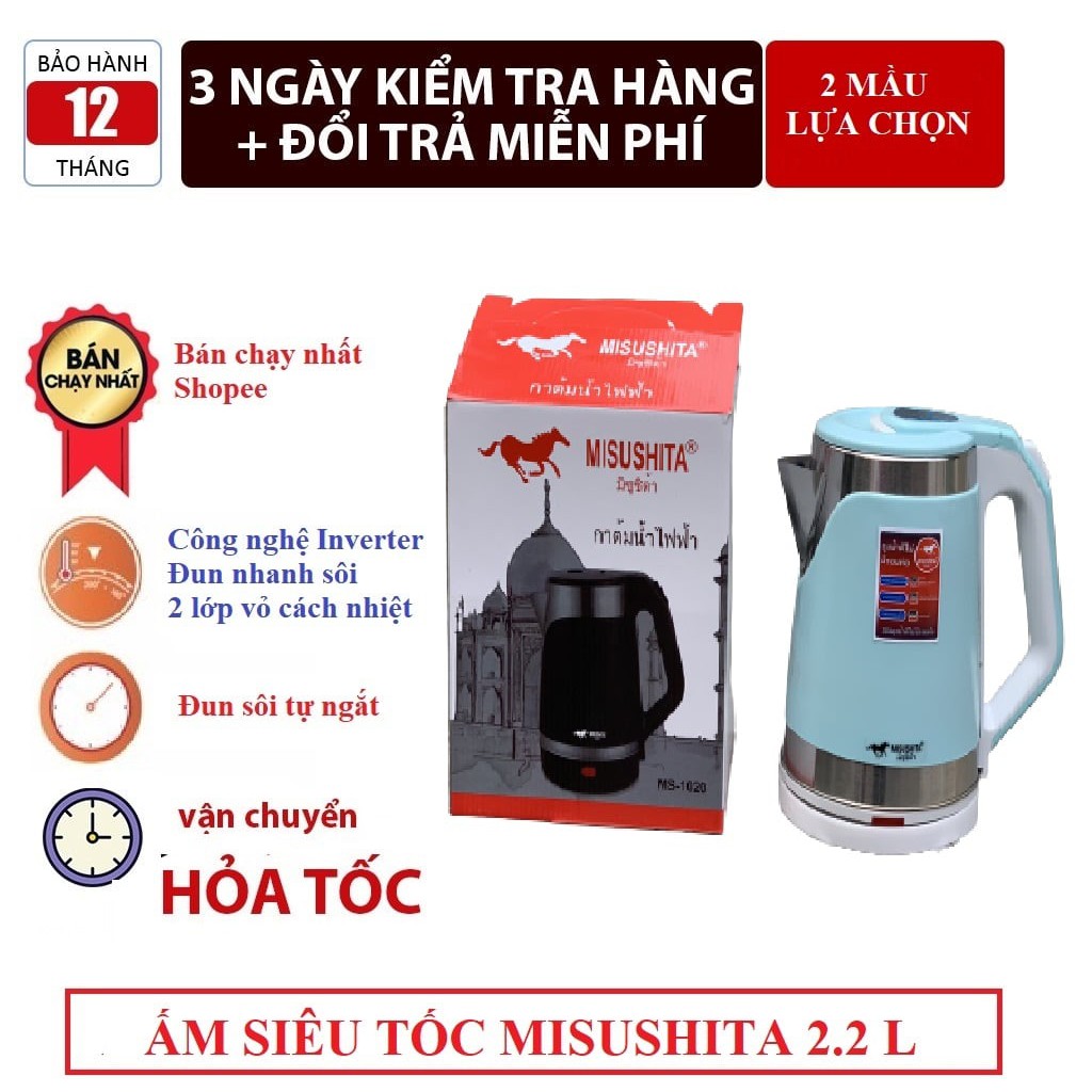 ẤM SIÊU TỐC THÁI LAN MODEL MỚI ĐẸP KHÔNG TÌ VẾT [MISUSHITA] ( hàng đẹp )