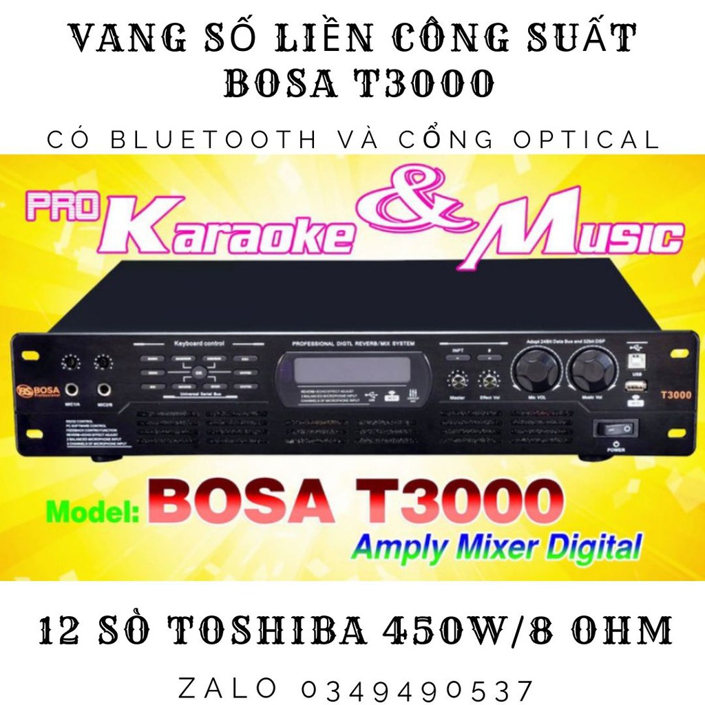 Vang số liền công suất BOSA T3000 hỗ trợ cổng optical và bluetooth, tăng giảm tông nhạc