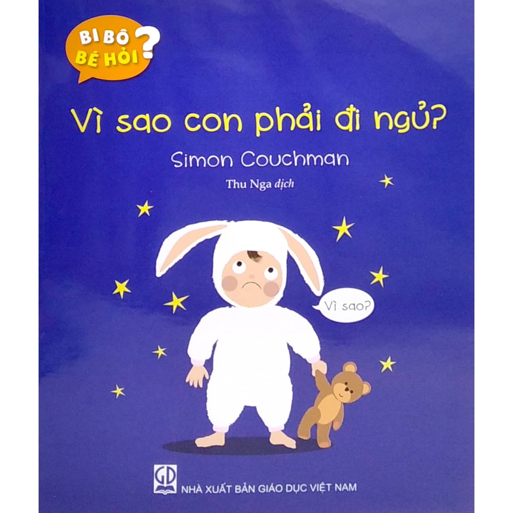 Sách Bi Bô Bé Hỏi? - Vì Sao Con Phải Đi Ngủ?