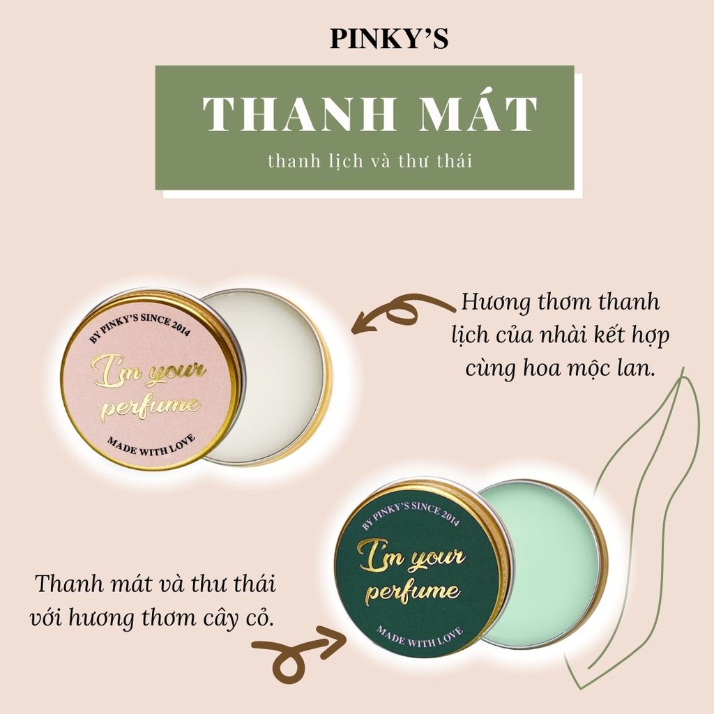 Nước Hoa Khô PINKY'S - Nước hoa sáp bỏ túi bộ sưu tập I'm Your Perfume | Thế Giới Skin Care
