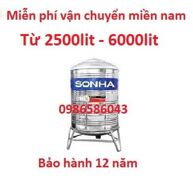 Bồn nước inox Sơn Hà đứng, 2500LÍT - 6000LÍT, BH 12 năm