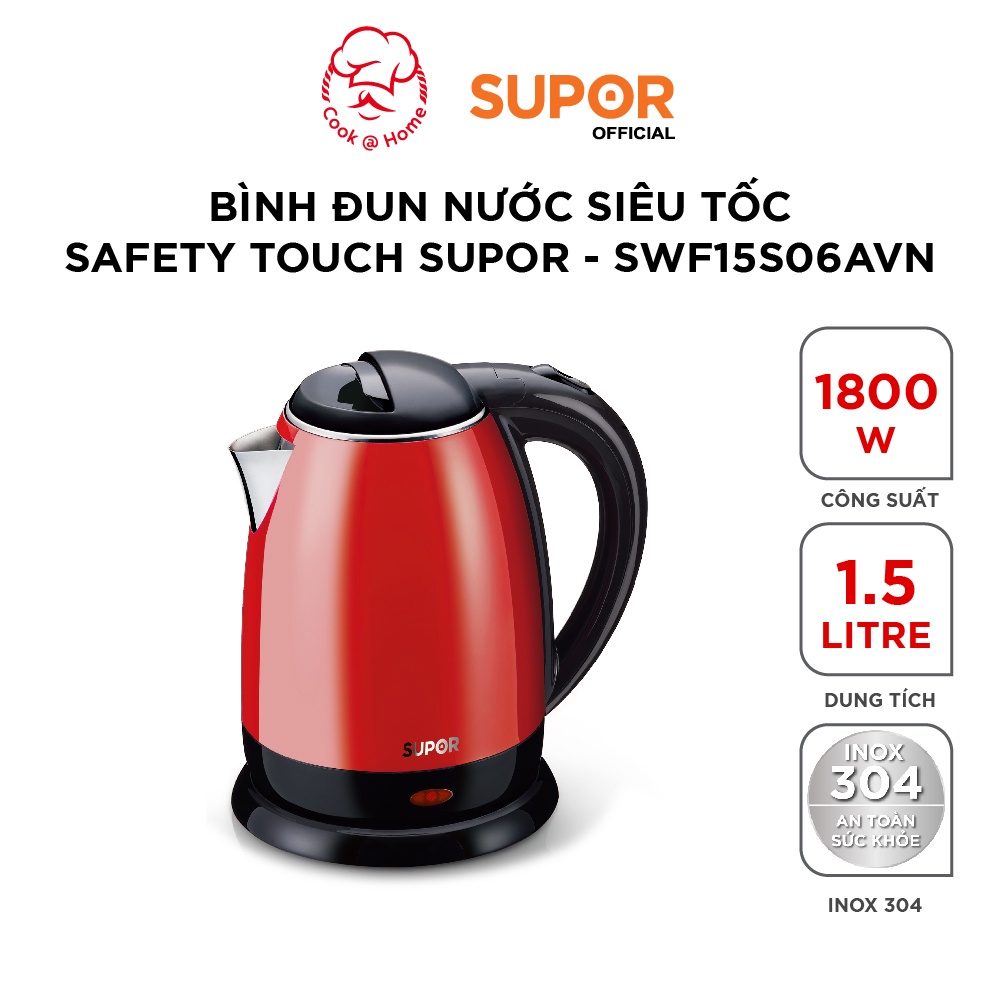 Bình đun siêu tốc Safety Touch Supor SWF15S06AVN - 1.5L,1800W