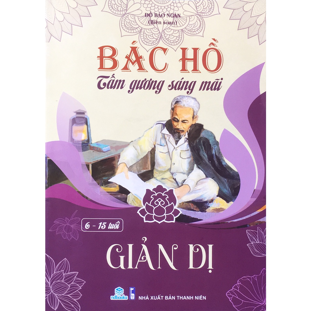 Sách - Bác Hồ tấm gương sáng mãi