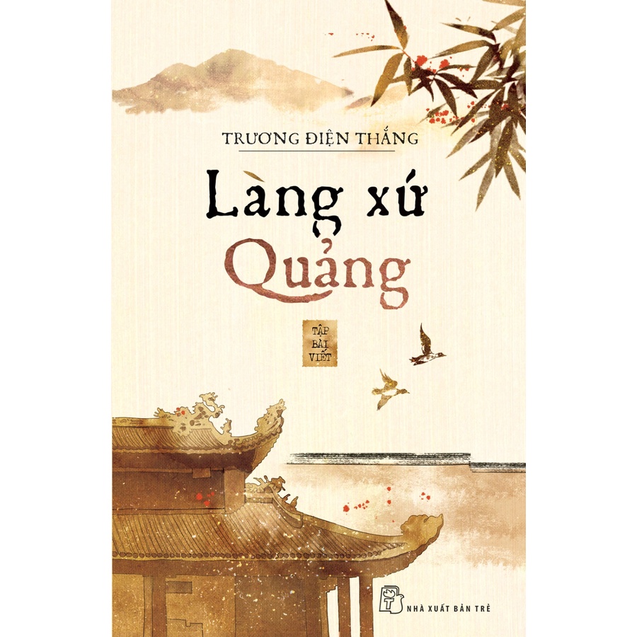 Sách NXB Trẻ - Làng xứ Quảng