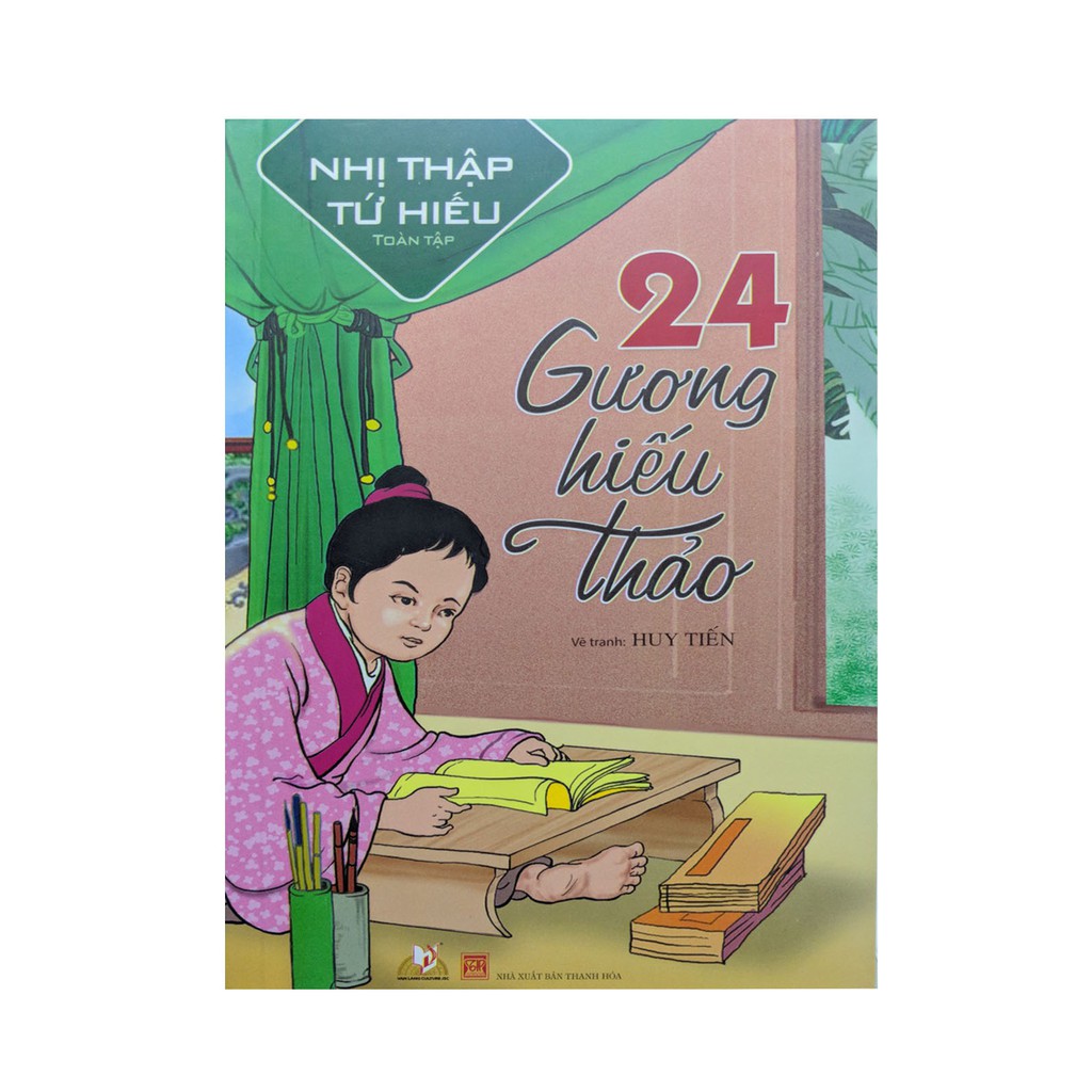 Sách - Nhị Thập Tứ Hiếu Toàn Tập - 24 Gương Hiếu Thảo