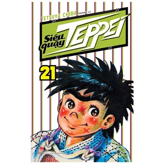 Sách siêu quậy teppei tập 21