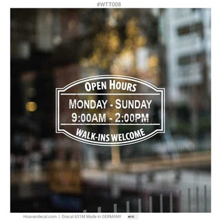 Decal giờ mở cửa Hours of operation dán kính