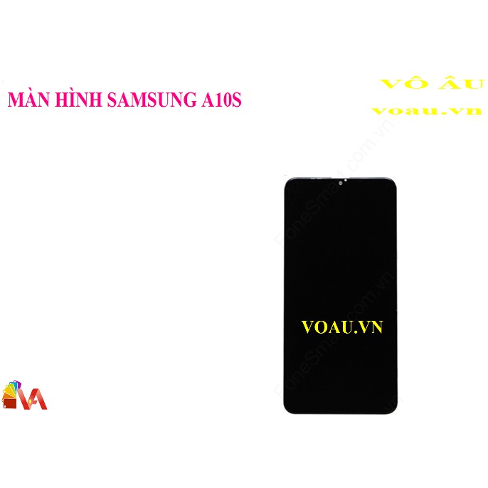 MÀN HÌNH SAMSUNG A10S