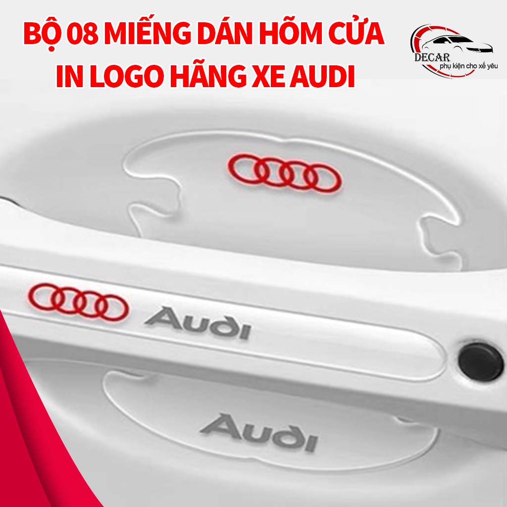 [AUDI] Bộ 8 miếng dán chống xước hõm cửa xe Audi silicon cao cấp , miếng dán cửa xe, ốp lõm tay nắm in logo