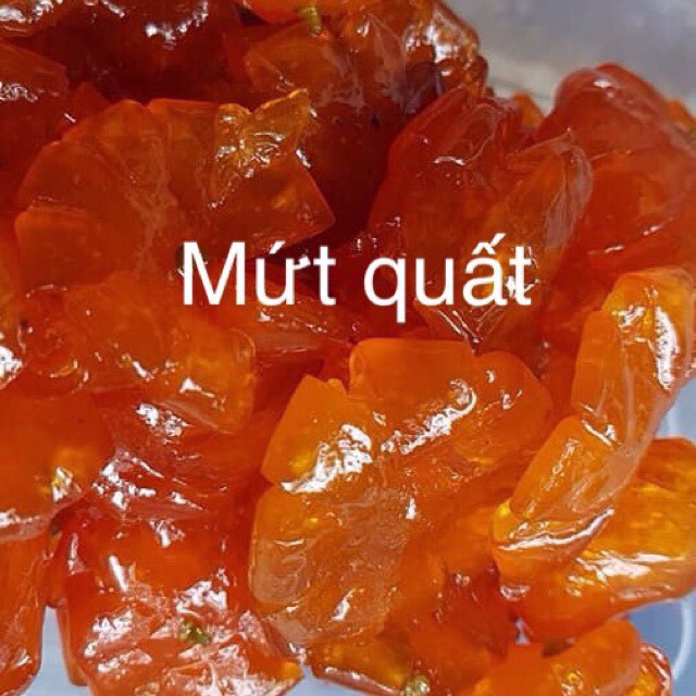 Mứt quất mứt tắc sấy dẻo chua chua ngọt ngọt 500gr