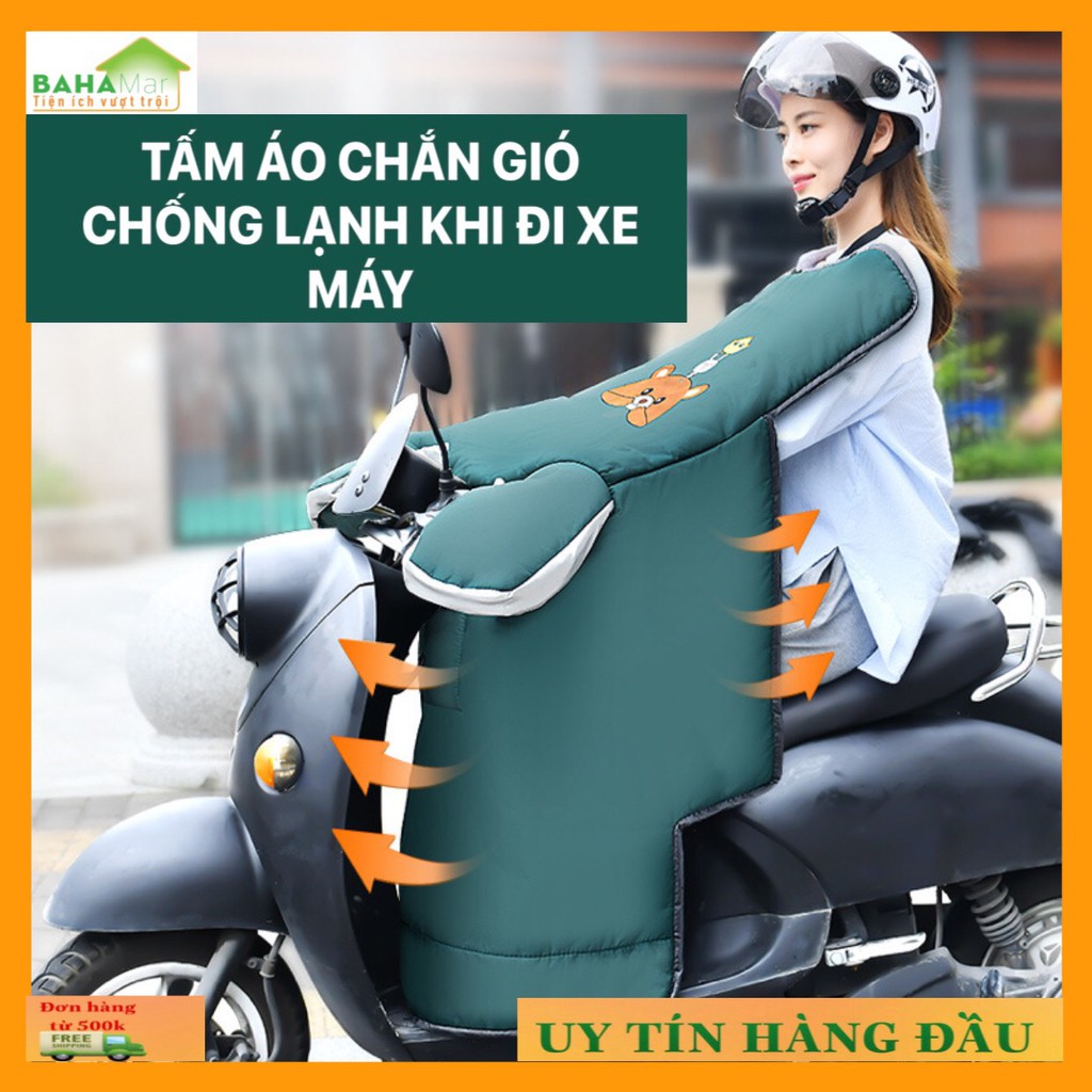 TẤM ÁO CHẮN GIÓ ĐI XE MÁY MÙA ĐÔNG  CHỐNG LẠNH KHÔNG THẤM NƯỚC "BAHAMAR" giữ ấm, chống gió khi đi xe máy