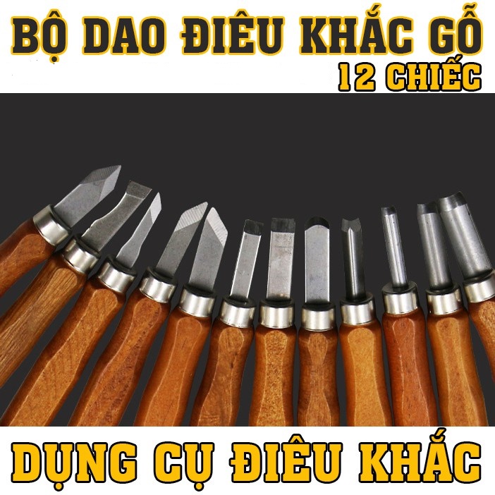 Bộ dao khắc đục tiện gỗ 12 món cao cấp V2