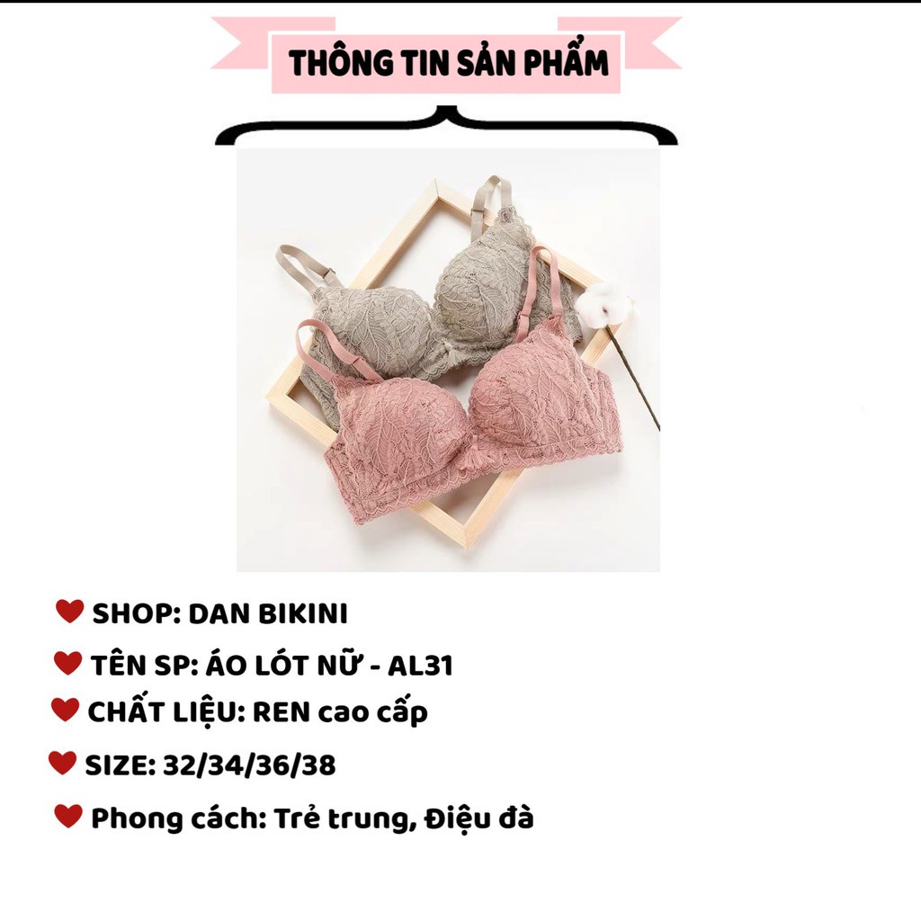 Áo Ngực Nữ - Áo Lót Nữ Ren Điệu Đà Phối Ren điệu đà quyến rũ mã AL31