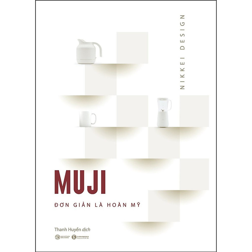 Sách - Muji – Đơn Giản Là Hoàn Mỹ