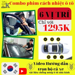 [Chính Hãng]Combo phim cách nhiệt ô tô 4-5 chỗ - Film cách nhiệt oto, Dán kính chống nắng oto ,Uv100%, -Bảo hành 10 năm