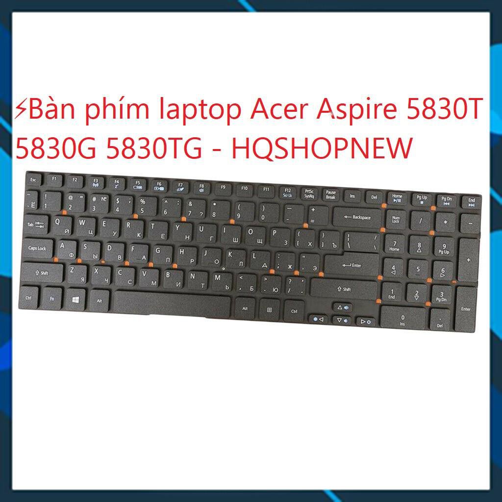 ⚡Bàn phím laptop Acer Aspire 5830T 5830G 5830TG