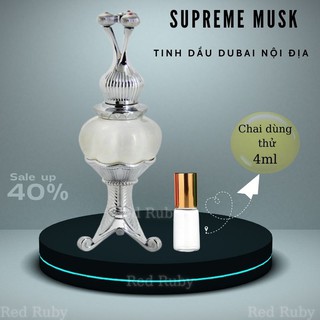 [mẫu thử 4ml]Tinh Dầu Nước Hoa Dubai Nội Địa Supreme Musk  Ngọt Ngào, Dễ Thương